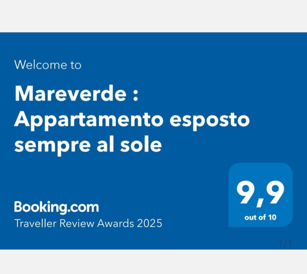 Mareverde : Esposto Sempre Al Sole Apartment *